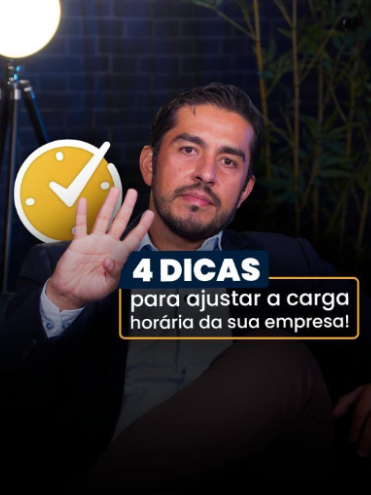 Post sobre 4 dicas para ajustar a carga horária da sua empresa