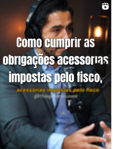 Post sobre como cumprir as obrigações acessórias impostas pelo fisco